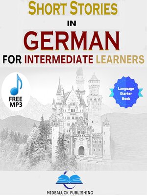 cover image of Short Stories in German for Intermediate Learners